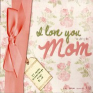 Various - I Love You Mom ไอเลิฟยูมัม (2011)-web